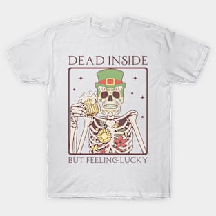 "Dead Inside But Feeling Lucky" Irish Skeleton T-Shirt